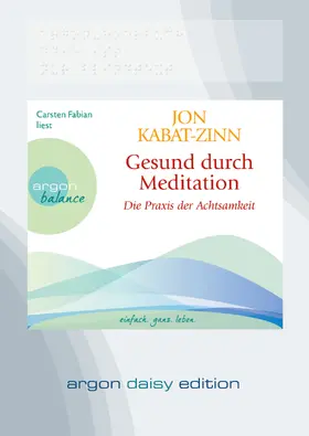 Kabat-Zinn |  Gesund durch Meditation (DAISY Edition) | Sonstiges |  Sack Fachmedien