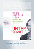 Jalowicz Simon |  Untergetaucht (DAISY Edition) | Sonstiges |  Sack Fachmedien