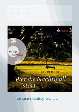 Lee |  Wer die Nachtigall stört ... (DAISY Edition) | Sonstiges |  Sack Fachmedien