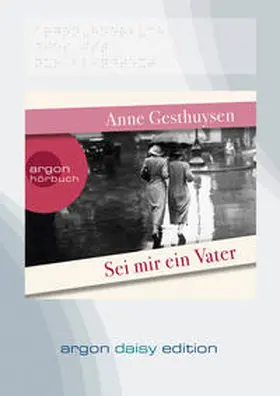 Gesthuysen |  Sei mir ein Vater (DAISY Edition) | Sonstiges |  Sack Fachmedien