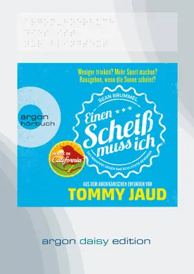 Jaud |  Sean Brummel: Einen Scheiß muss ich (DAISY Edition) | Sonstiges |  Sack Fachmedien