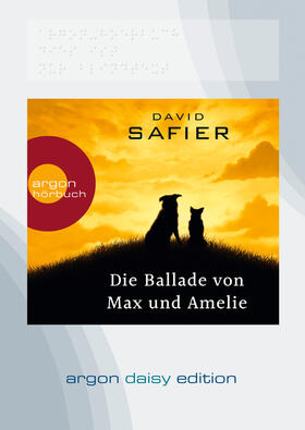 Safier |  Die Ballade von Max und Amelie (DAISY Edition) | Sonstiges |  Sack Fachmedien