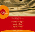 Schnarch |  Die Psychologie sexueller Leidenschaft | Sonstiges |  Sack Fachmedien