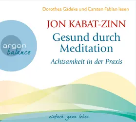 Kabat-Zinn |  Gesund durch Meditation | Sonstiges |  Sack Fachmedien
