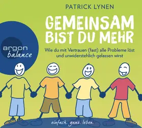 Lynen |  Gemeinsam bist du mehr | Sonstiges |  Sack Fachmedien