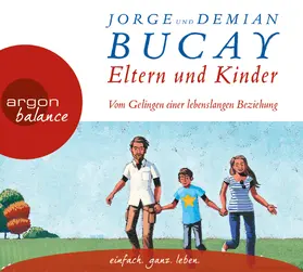 Bucay |  Eltern und Kinder | Sonstiges |  Sack Fachmedien