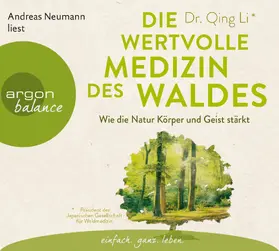 Li |  Die wertvolle Medizin des Waldes | Sonstiges |  Sack Fachmedien