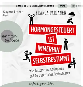 Parianen |  Hormongesteuert ist immerhin selbstbestimmt | Sonstiges |  Sack Fachmedien