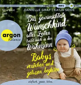Graf / Seide |  Das gewünschteste Wunschkind aller Zeiten treibt mich in den Wahnsinn | Sonstiges |  Sack Fachmedien