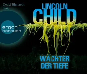 Child |  Wächter der Tiefe (Hörbestseller) | Sonstiges |  Sack Fachmedien