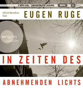 Ruge |  In Zeiten des abnehmenden Lichts (Hörbestseller in MP3-Ausgabe) | Sonstiges |  Sack Fachmedien