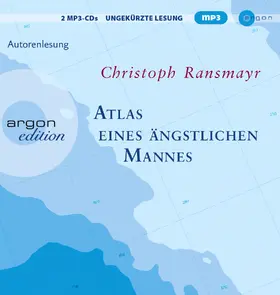Ransmayr | Atlas eines ängstlichen Mannes | Sonstiges | 978-3-8398-9234-3 | www.sack.de