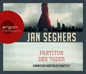 Seghers |  Die Partitur des Todes | Sonstiges |  Sack Fachmedien