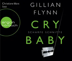 Flynn |  Cry Baby - Scharfe Schnitte (Hörbestseller) | Sonstiges |  Sack Fachmedien