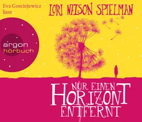 Nelson Spielman | Nur einen Horizont entfernt | Sonstiges | 978-3-8398-9299-2 | www.sack.de