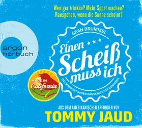 Jaud | Sean Brummel: Einen Scheiß muss ich | Sonstiges | 978-3-8398-9301-2 | www.sack.de