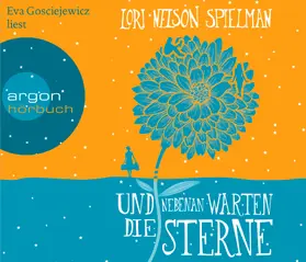Nelson Spielman | Und nebenan warten die Sterne | Sonstiges | 978-3-8398-9356-2 | www.sack.de