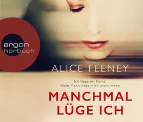 Feeney |  Manchmal lüge ich | Sonstiges |  Sack Fachmedien