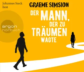 Simsion | Der Mann, der zu träumen wagte | Sonstiges | 978-3-8398-9371-5 | www.sack.de