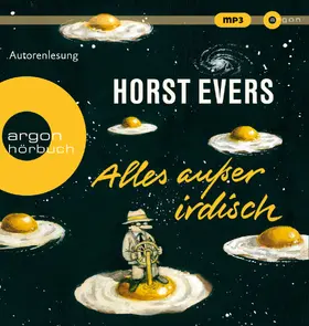 Evers |  Alles außer irdisch | Sonstiges |  Sack Fachmedien