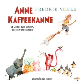 Vahle |  Anne Kaffeekanne (Vinyl-Ausgabe): 12 Lieder zum Singen, Spielen und Tanzen | Sonstiges |  Sack Fachmedien