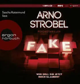 Strobel |  Fake - Wer soll dir jetzt noch glauben? | Sonstiges |  Sack Fachmedien