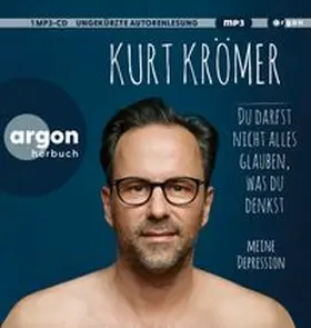 Krömer | Du darfst nicht alles glauben, was du denkst | Sonstiges | 978-3-8398-9765-2 | www.sack.de