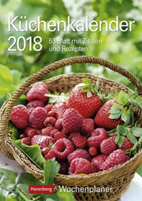 Küchenkalender - Kalender 2018 | Sonstiges | 978-3-8400-1664-6 | www.sack.de