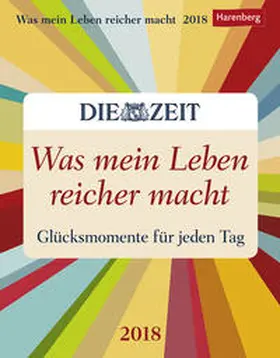 Was mein Leben reicher macht - Kalender 2018 | Sonstiges | 978-3-8400-1718-6 | www.sack.de
