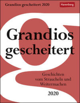 Kasper | Grandios gescheitert Kalender 2020 | Sonstiges | 978-3-8400-2339-2 | www.sack.de