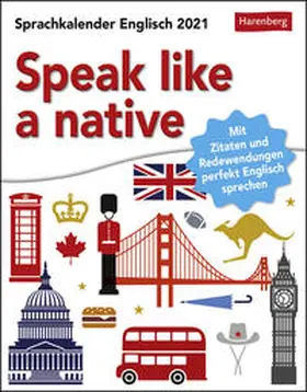 Barrett / Harenberg / Breitenfeldt |  Speak like a native Kalender 2021 | Sonstiges |  Sack Fachmedien