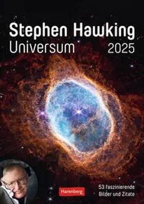 Hawking |  Stephen Hawking - Universum Wochenplaner 2025 - 53 faszinierende Bilder und Zitate | Sonstiges |  Sack Fachmedien