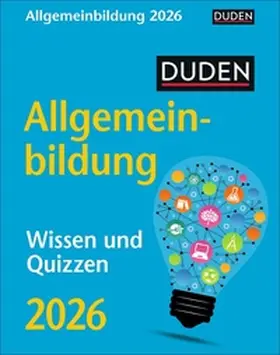 Huhnold |  Duden Allgemeinbildung Tagesabreißkalender 2026 - Wissen und Quizzen | Sonstiges |  Sack Fachmedien