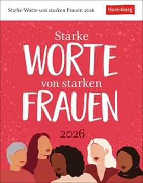 Linne / Schnober-Sen / Lotz |  Starke Worte von starken Frauen Tagesabreißkalender 2026 | Sonstiges |  Sack Fachmedien