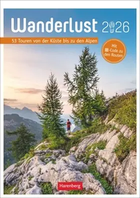 Pröttel |  Wanderlust Wochen-Kulturkalender 2026 - 53 Touren von Sylt bis zu den Alpen | Sonstiges |  Sack Fachmedien