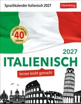 Rainoldi |  Italienisch Sprachkalender 2027 - Italienisch lernen leicht gemacht - Tagesabreißkalender | Sonstiges |  Sack Fachmedien