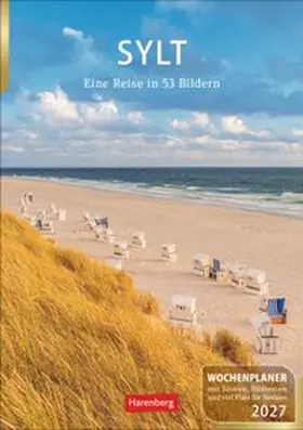 Issel |  Sylt Wochenplaner 2027 - Eine Reise in 53 Bildern | Sonstiges |  Sack Fachmedien