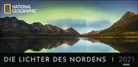 Harenberg |  Die Lichter des Nordens National Geographic Kalender 2021 | Sonstiges |  Sack Fachmedien
