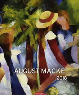 Macke |  August Macke - Kalender 2018 | Sonstiges |  Sack Fachmedien