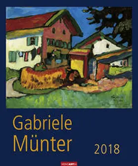 Münter | Gabriele Münter - Kalender 2018 | Sonstiges | 978-3-8400-7018-1 | sack.de
