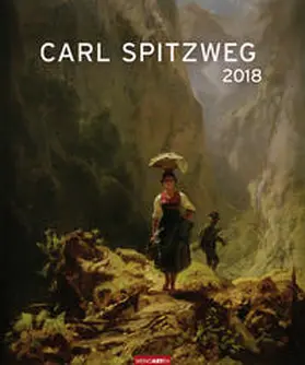 Spitzweg | Carl Spitzweg - Kalender 2018 | Sonstiges | 978-3-8400-7066-2 | sack.de