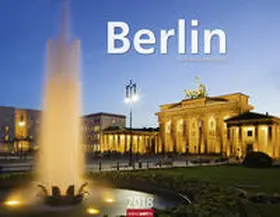 Haddenhorst | Berlin - Kalender 2018 | Sonstiges | 978-3-8400-7156-0 | sack.de