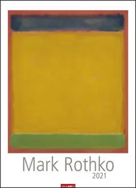 Weingarten / Rothko |  Mark Rothko - Kalender 2021 | Sonstiges |  Sack Fachmedien
