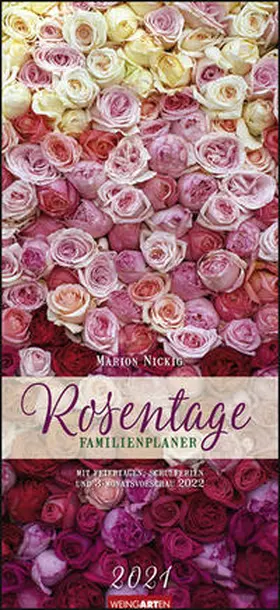 Nickig |  Rosentage Familienplaner - Kalender 2021 | Sonstiges |  Sack Fachmedien