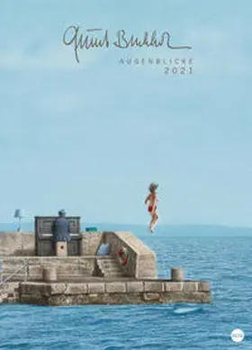 Quint Buchholz: Augenblicke 2021 | Sonstiges | 978-3-8401-7497-1 | www.sack.de