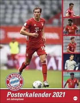 FC Bayern München Posterkalender 2021 | Sonstiges | 978-3-8401-7584-8 | www.sack.de