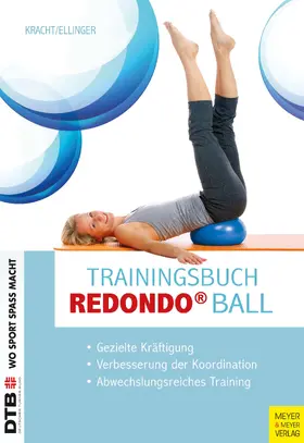 Ellinger-Hoffmann / Kracht |  Trainingsbuch Redondo Ball | eBook | Sack Fachmedien