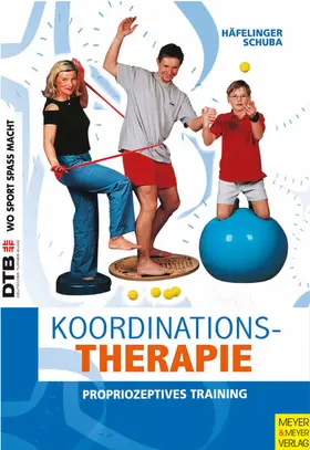 Häfelinger / Schuba |  Koordinationstherapie | eBook | Sack Fachmedien