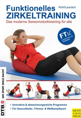 Rühl / Laubach |  Funktionelles Zirkeltraining | eBook | Sack Fachmedien