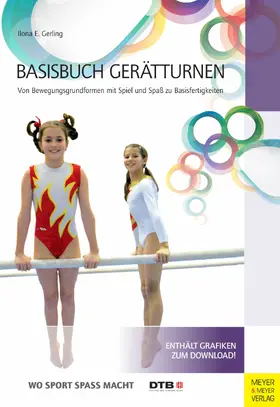 Gerling |  Basisbuch Gerätturnen | eBook | Sack Fachmedien
